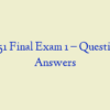MN 551 Final Exam 1 – Question and Answers